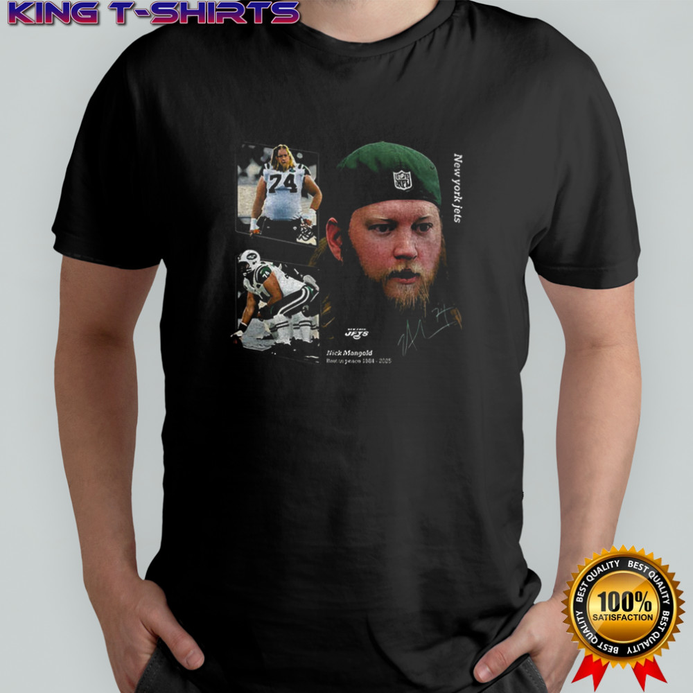 Nick Mangold New York Jets NFL Football 1984 2025 RIP Legends never Die signature graphic shirt