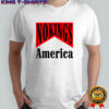 No Kings America medicine packaging sarcastic shirt