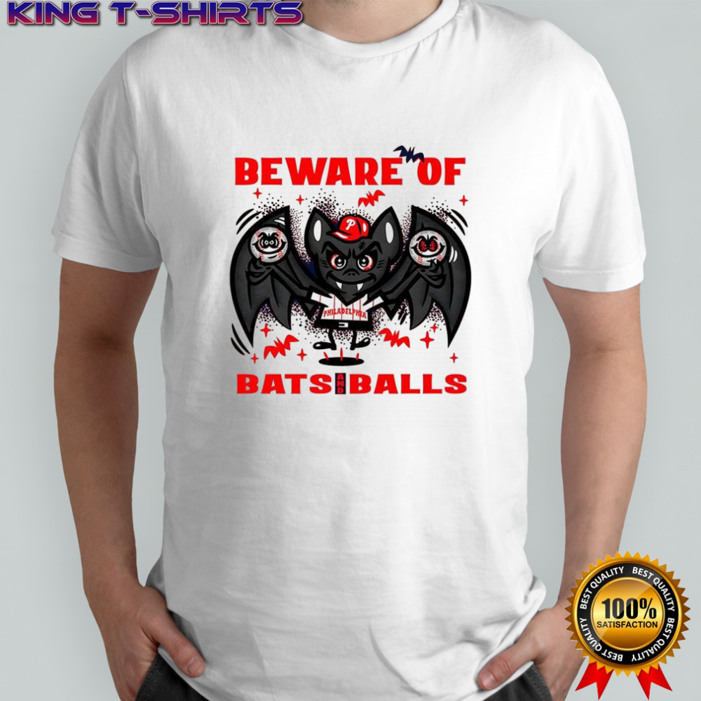 Philadelphia Phillies baseball Beware of bats and balls Halloween shirt