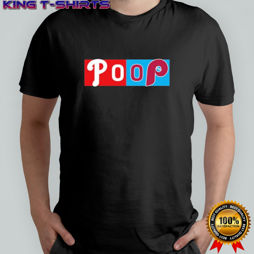 Philadelphia Phillies Poop Game MLB T-shirt