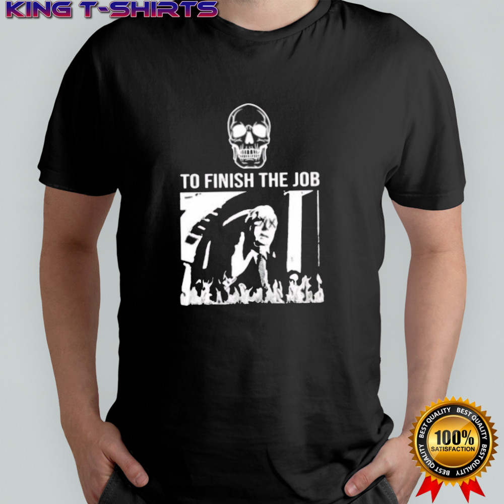 Poblano Is Back To Finish The Job Skull vintage shirt