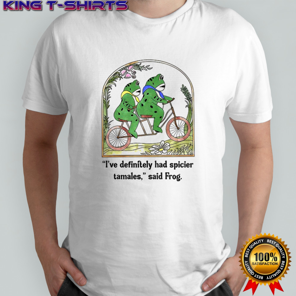 Portland frog I’ve definitely had spicier tamales said frog vintage shirt
