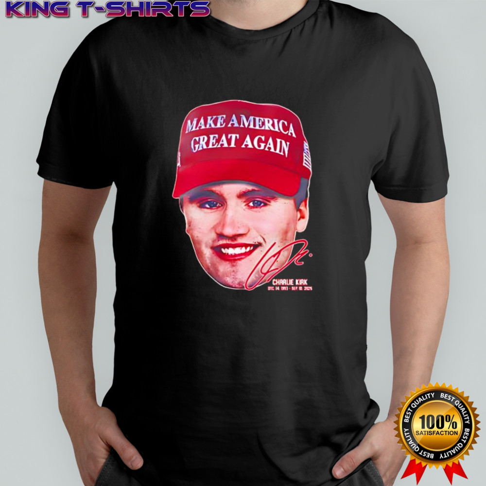 Rest In Peace Charlie Kirk signature face hat with make America great again shirt