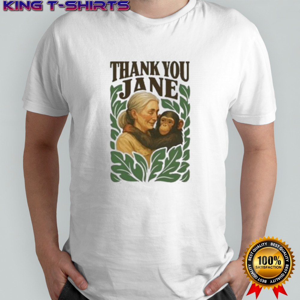 Rip Jane Goodall Thank You Jane Goodall T-shirt