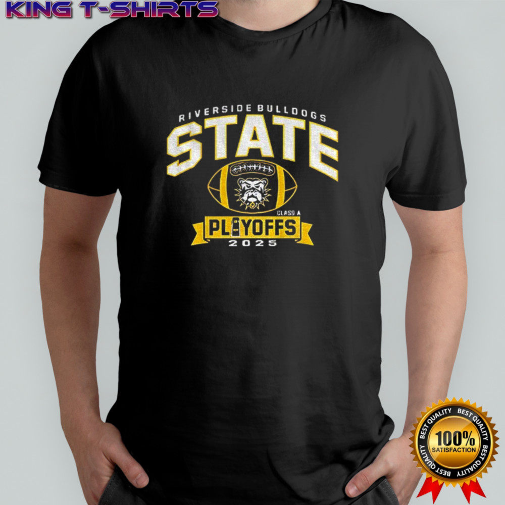 Riverside Bulldogs State Playoffs 2025 Football logo shirt
