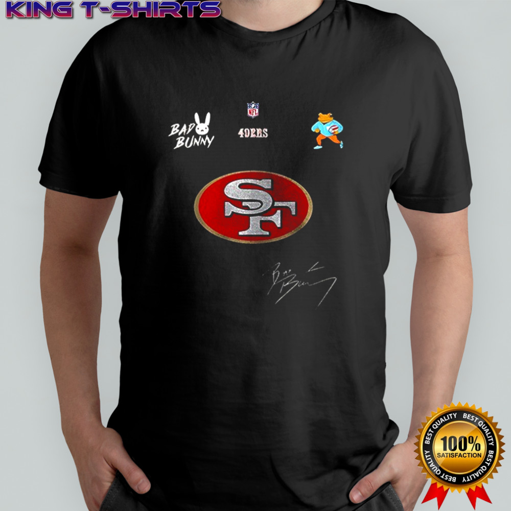 San Francisco 49ers x Bad Bunny Benito football mascot signature shirt