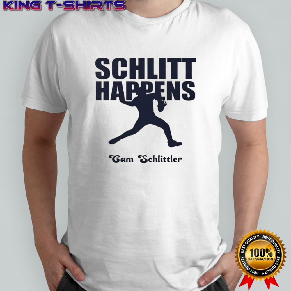 Schlitt Happens Cam Schlittler shirt