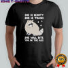 She is beauty she is trash she will bite you in the ass cartoon raccoon shirt