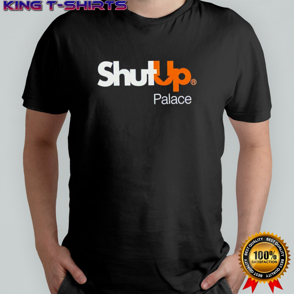 Shut Up Palace logo shirt