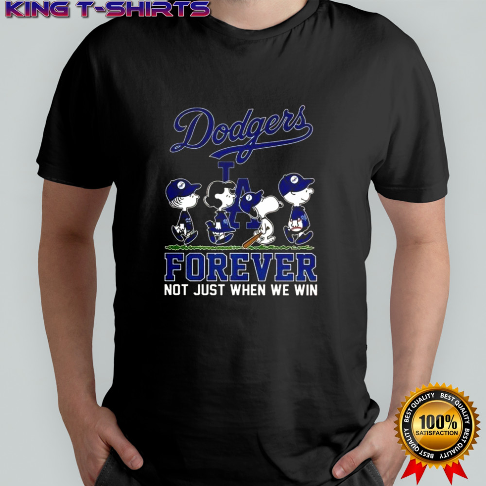 Snoopy And Friends X Los Angeles Dodgers Forever Not Just When We Win Baseball Lovers T-Shirt