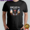 Some Gave All Side Action Shirt