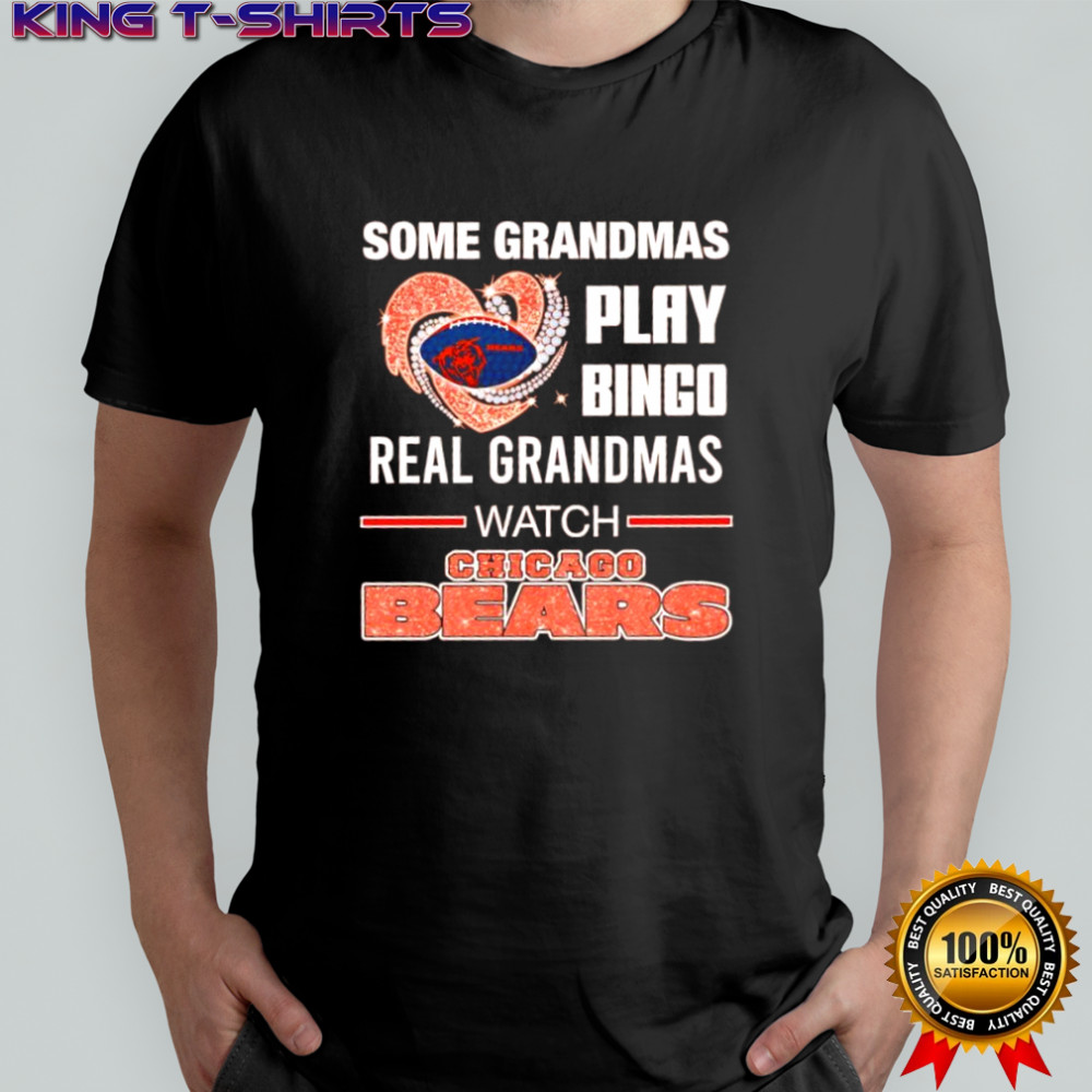 Some grandmas play Bingo real grandmas watch Chicago Bears shirt