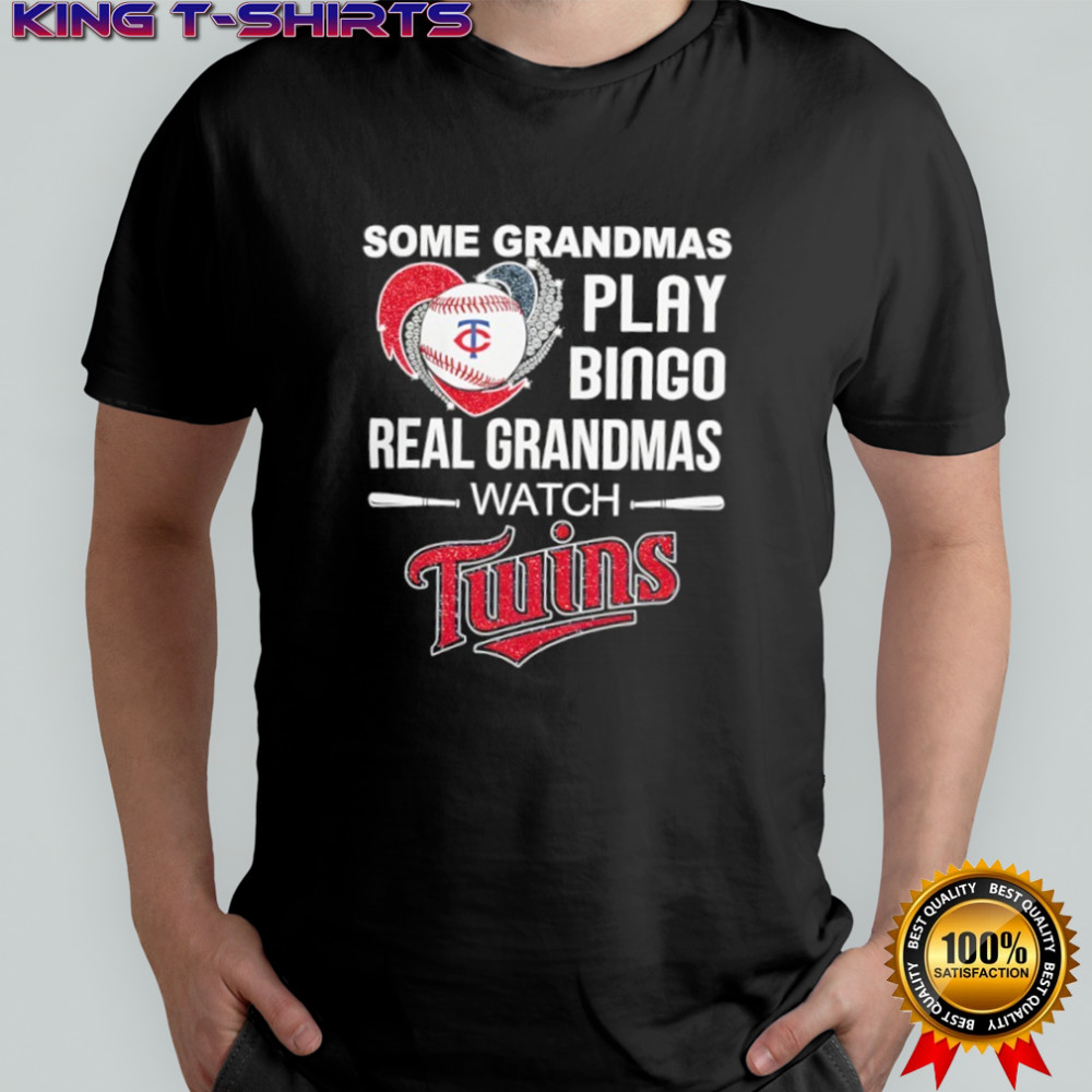 Some grandmas play bingo real grandmas watch Minnesota Twins shirt
