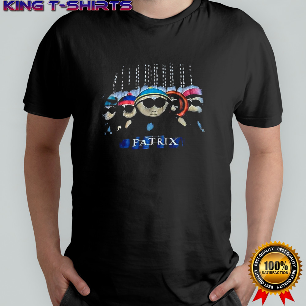 South Park Fatrix shirt