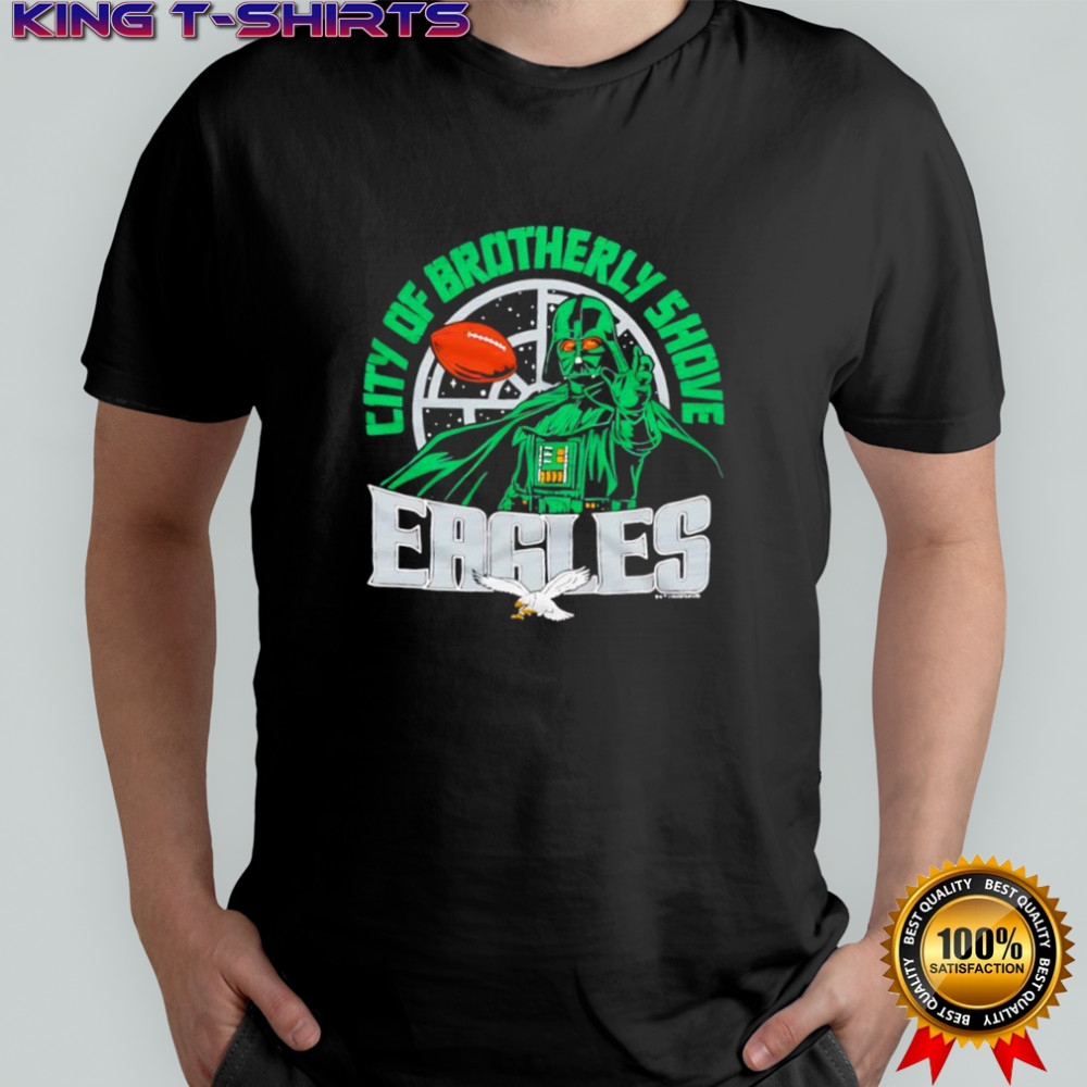 Star Wars x Philadelphia Eagles Darth Vader city of brotherly shove shirt