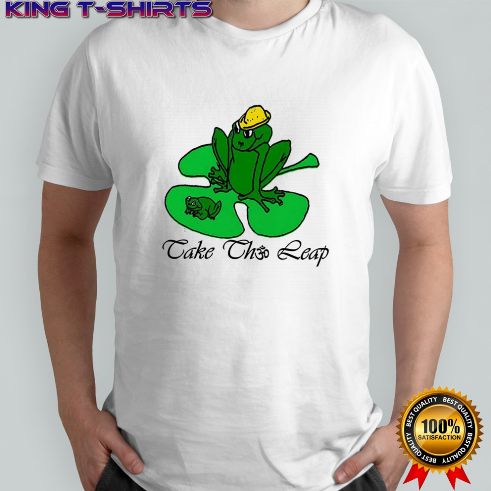 Success of a frog take the leap shirt