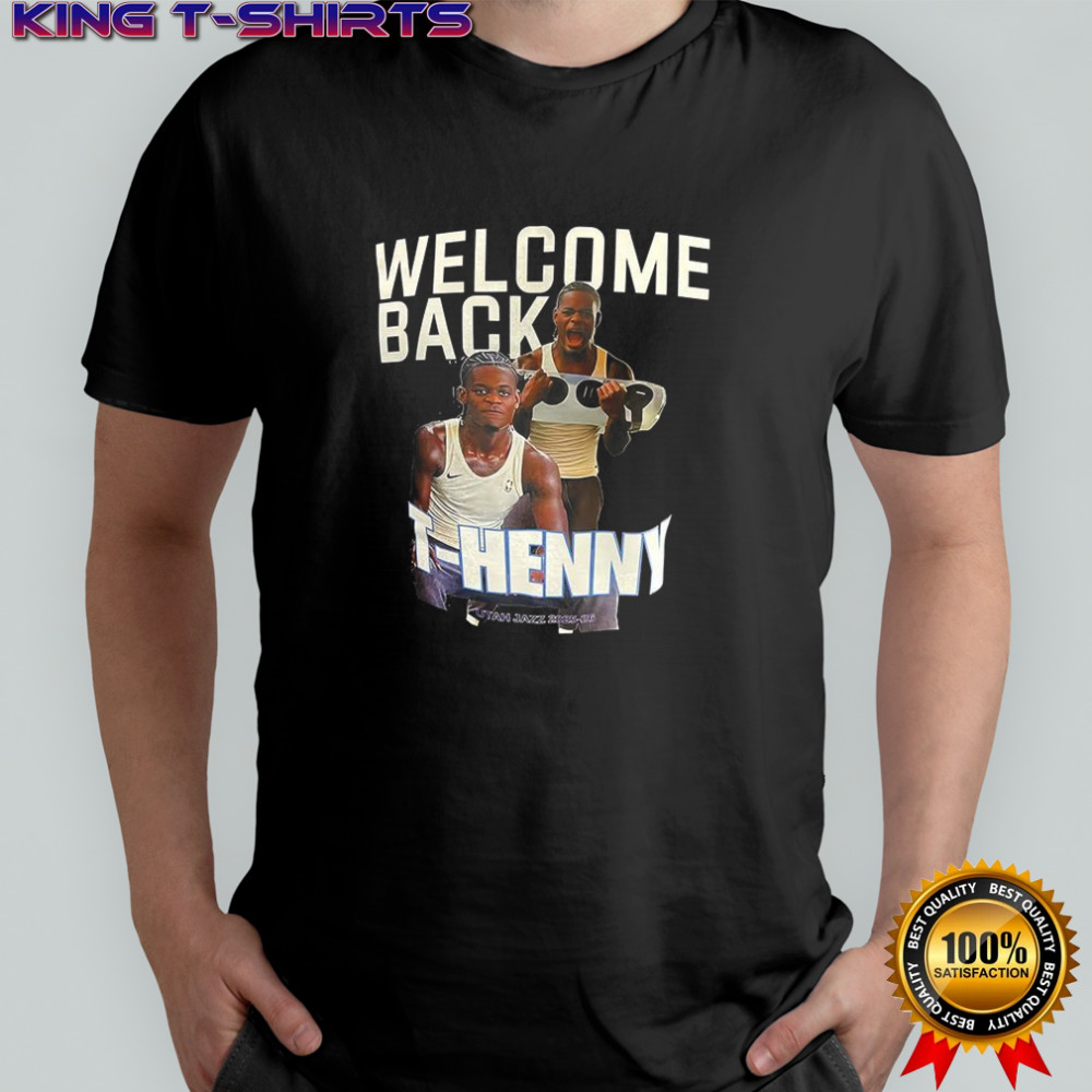 Taylor Hendricks Utah Jazz Welcome back T-Henny shirt