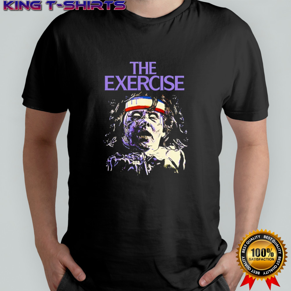 The Exercise character horror Halloween shirt
