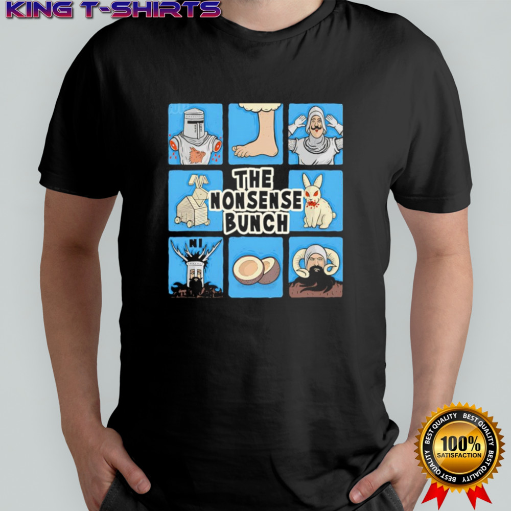 The Nonsense Bunch shirt