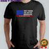 They Found The Handbook It’s The Constitution Us Flag T-Shirt