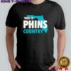 This Is Phins Country T-Shirt