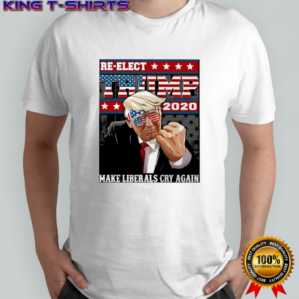 Trump Make Liberals Cry Again shirt