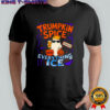 Trumpkin Spice and Everything Ice Pumpkin Spice Halloween Shirt