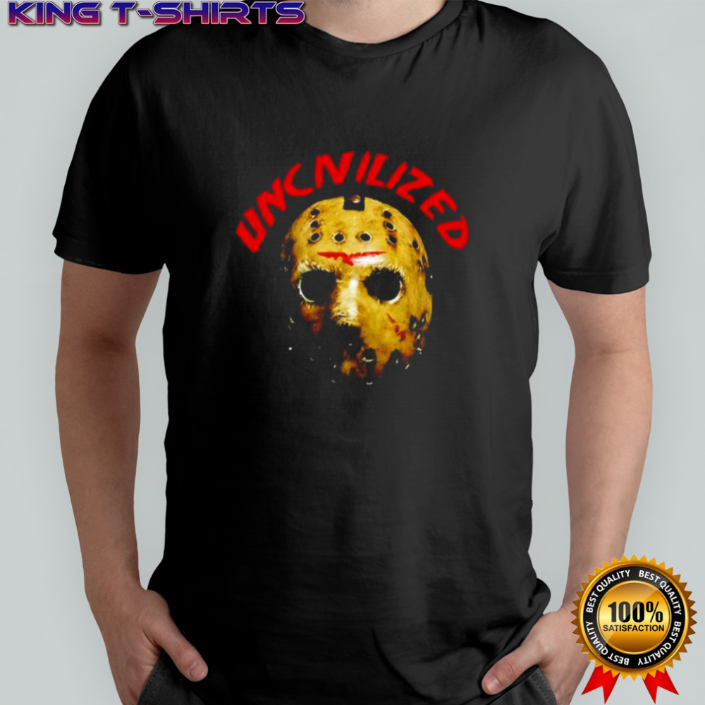 Uncivilized Jason Voorhees hockey mask A Nightmare movie shirt