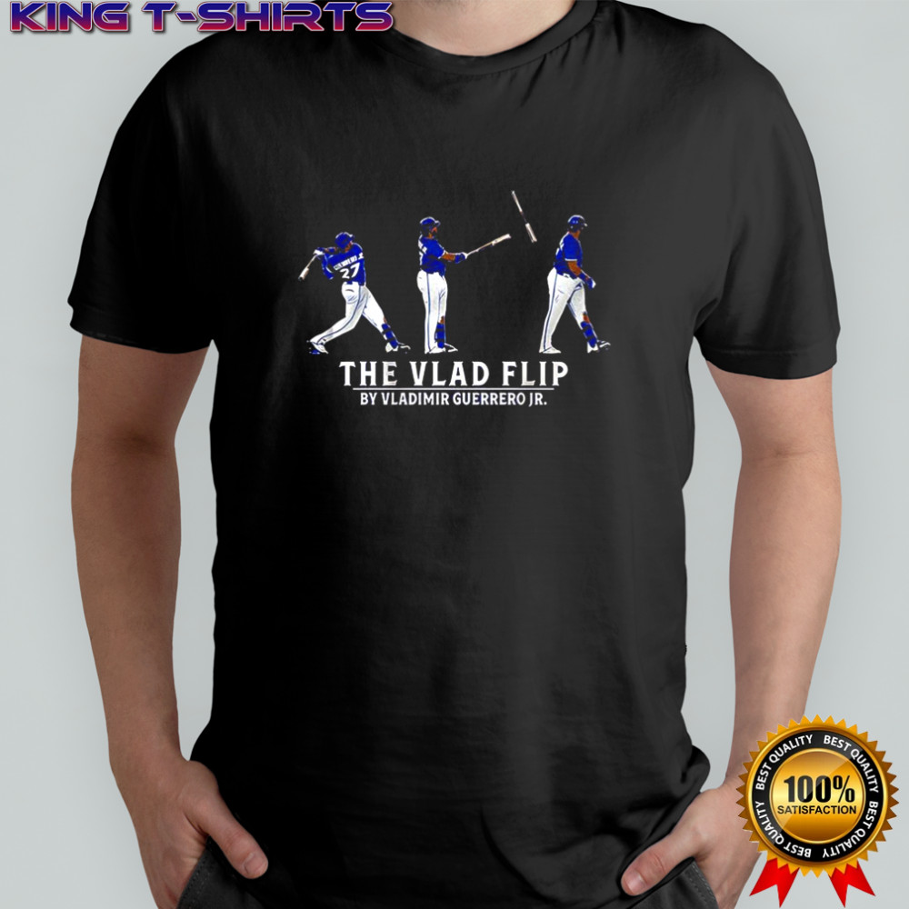 Vladimir Guerrero Jr Toronto Blue Jays baseball The Vlad Flip shirt