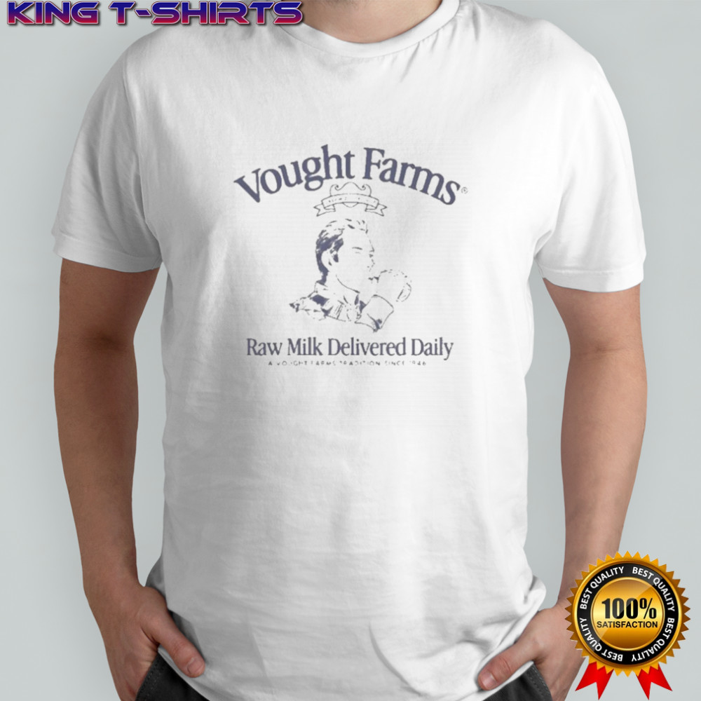 Vought Farms Raw Milk Delivered Daily T-Shirt