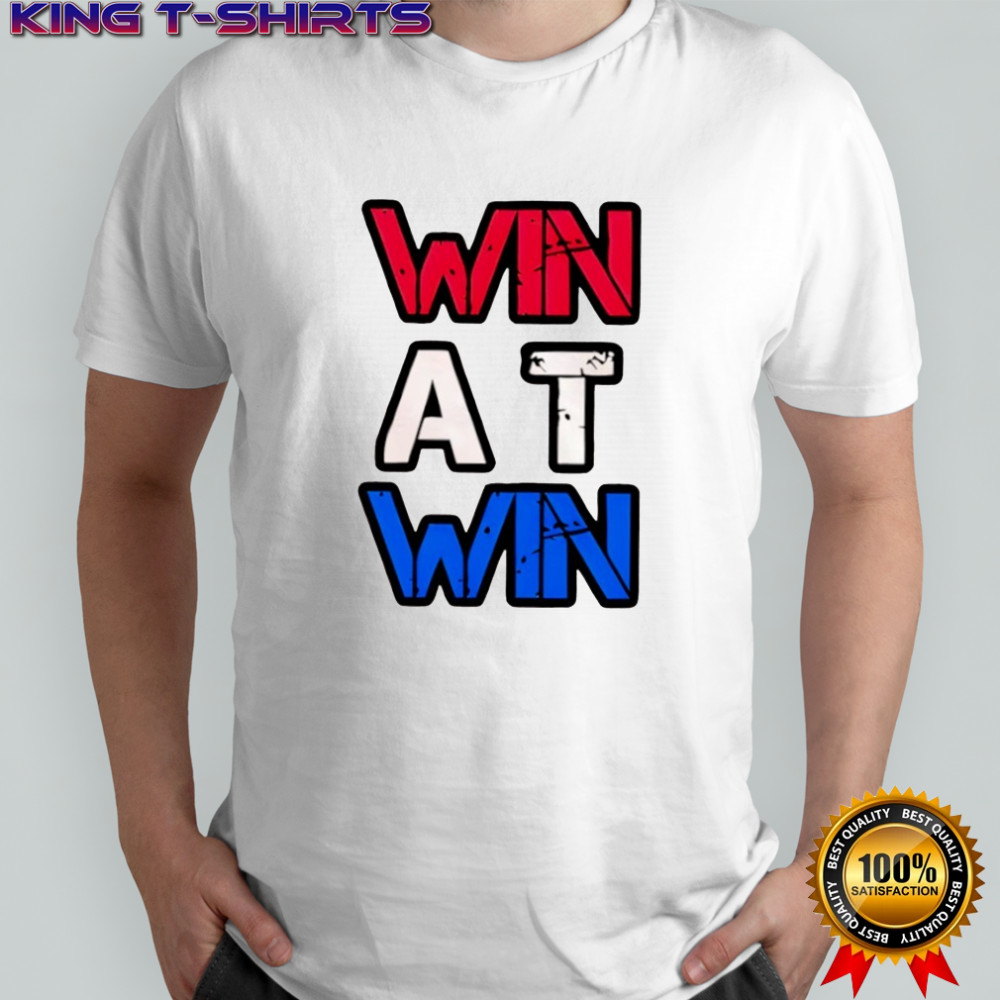 Win At Win Shirt
