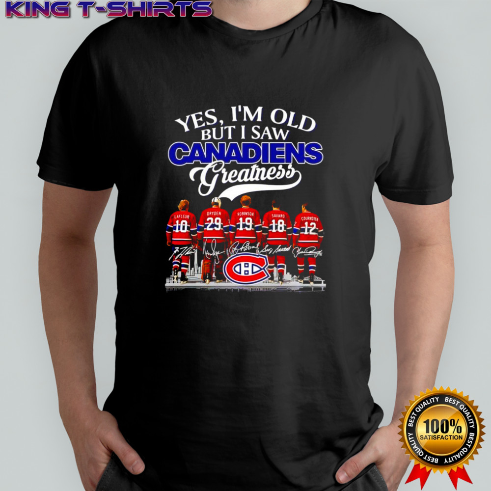 Yes i’m old but i saw Montreal Canadiens remember signatures greatness shirt