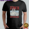 Zurich Switzerland T-shirt