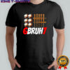 67 Bruh Baseball Christmas Thanksgiving shirt