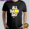 All Darn Day Dri logo shirt