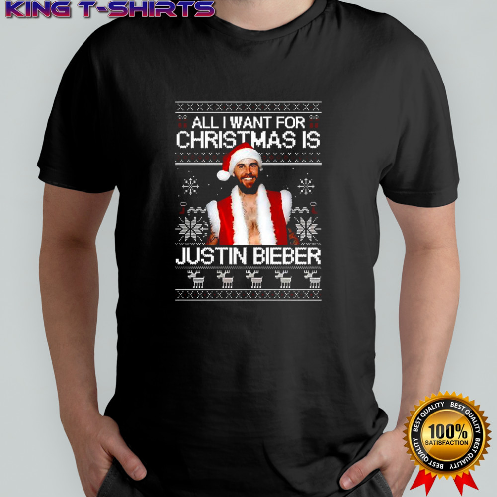 All I want for Christmas is Justin ugly shirt