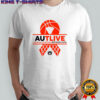 AUTLive 2025-2026 fight against cancer shirt