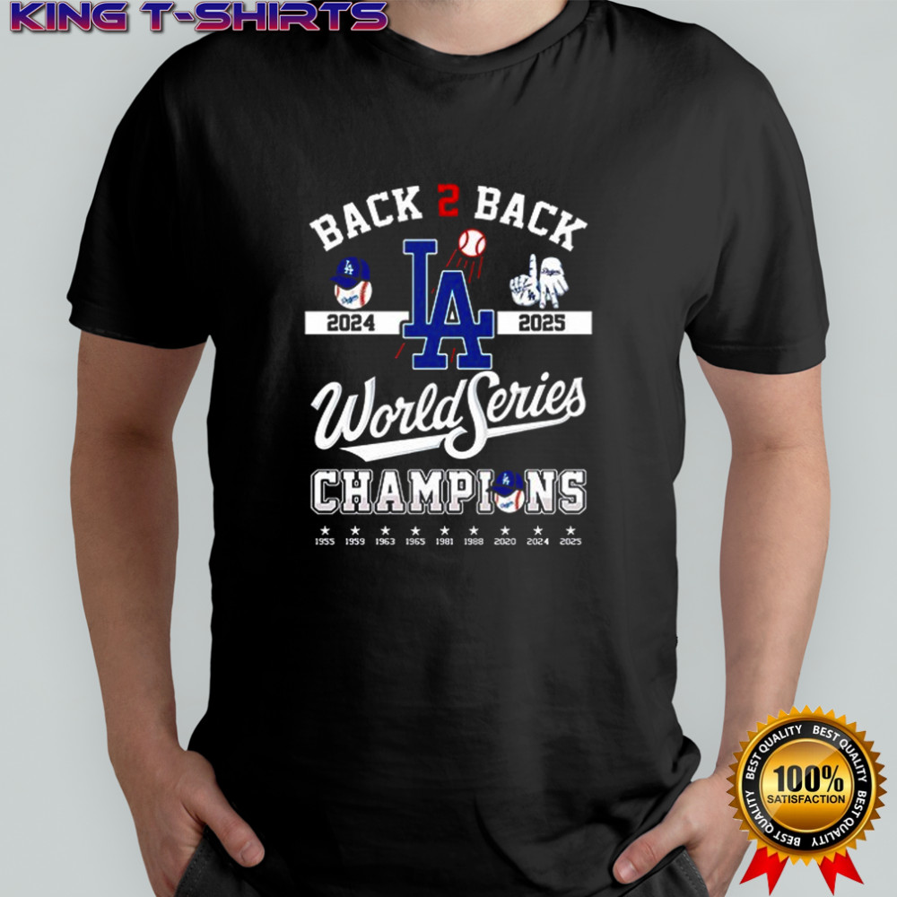 Back 2 Back Los Angeles Dodgers World Series Champions shirt