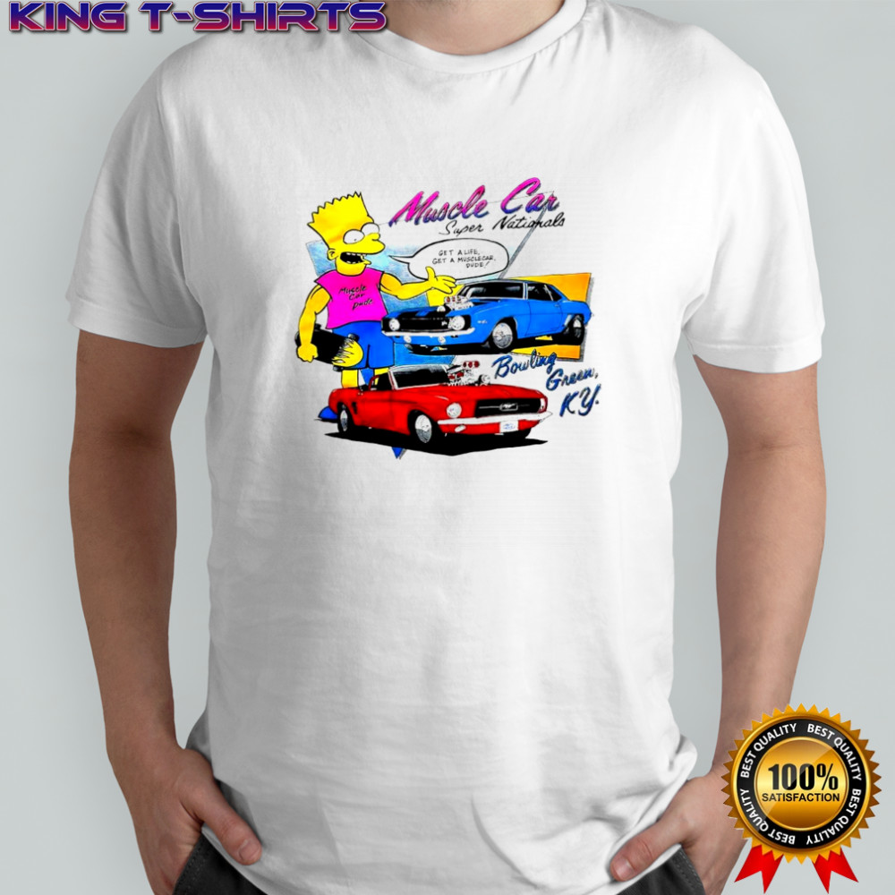Bart Simpson Muscle Car Super Nationals Bowling Green KY shirt