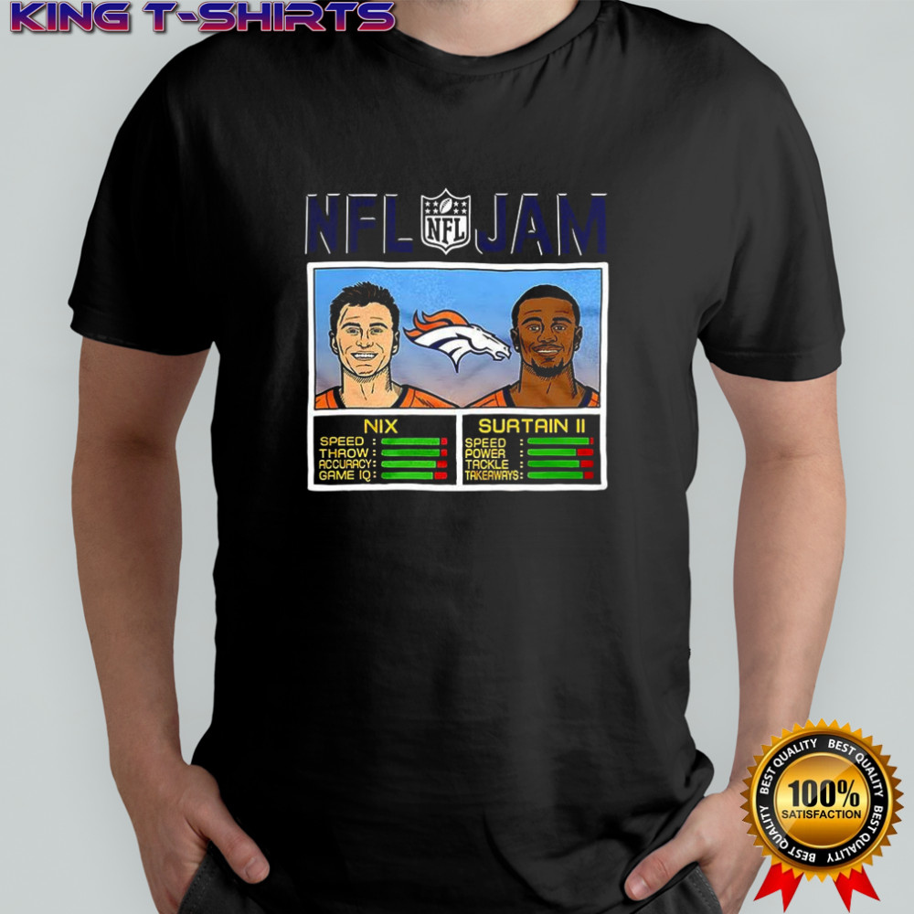 Bo Nix And Patrick Surtain II Denver Broncos NFL Jam classic video game shirt