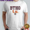 Btho T U Texas Am Aggies Beat Texas shirt