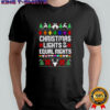 Christmas Lights & Equal Right LGBT shirt