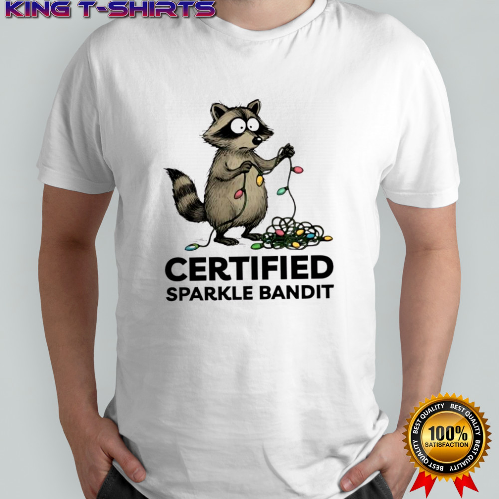 Christmas Raccoon holiday certified sparkle bandit shirt
