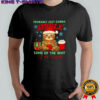 Christmas Sloth probably just gonna jingle some of the way i’m tired shirt