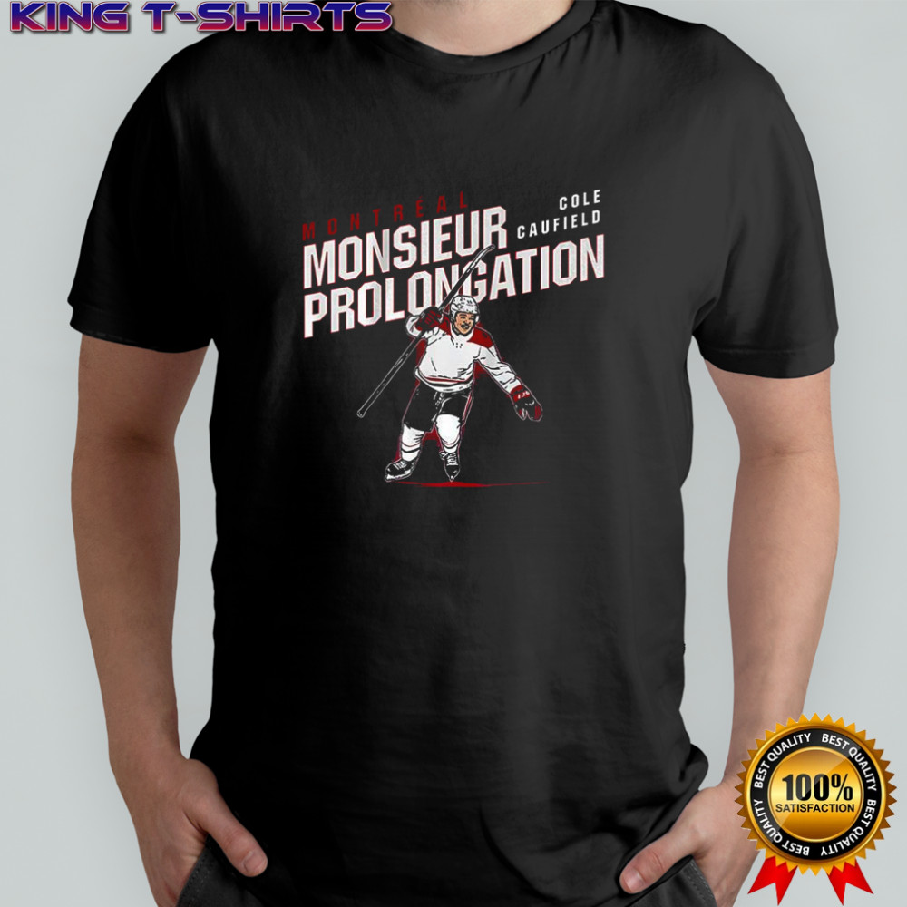 Cole Caufield Montreal Canadiens hockey Monsieur Prolongation shirt