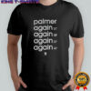 Cole Palmer again 21′ again 28′ again 31′ shirt