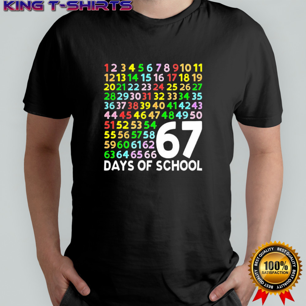 Count to 67 days of school six seven meme shirt