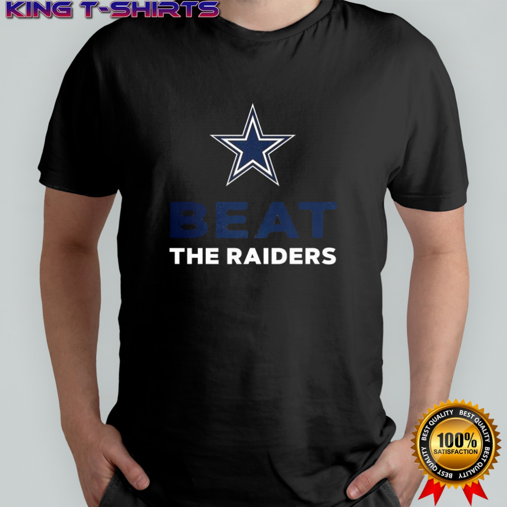 Dallas Cowboys Beat the Raiders shirt