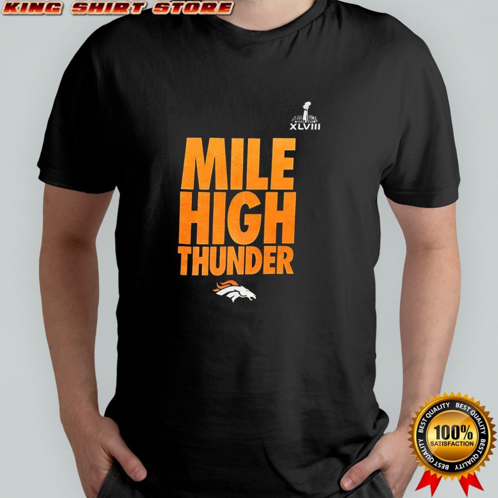 Denver Broncos football Mile high thunder shirt