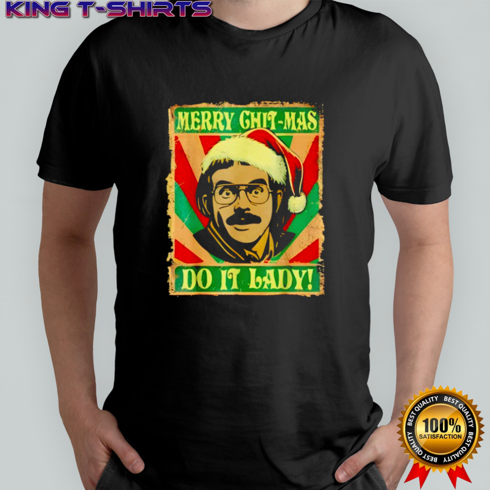 Do It Funny Chit-mas Christmas Santa Hat Shirt